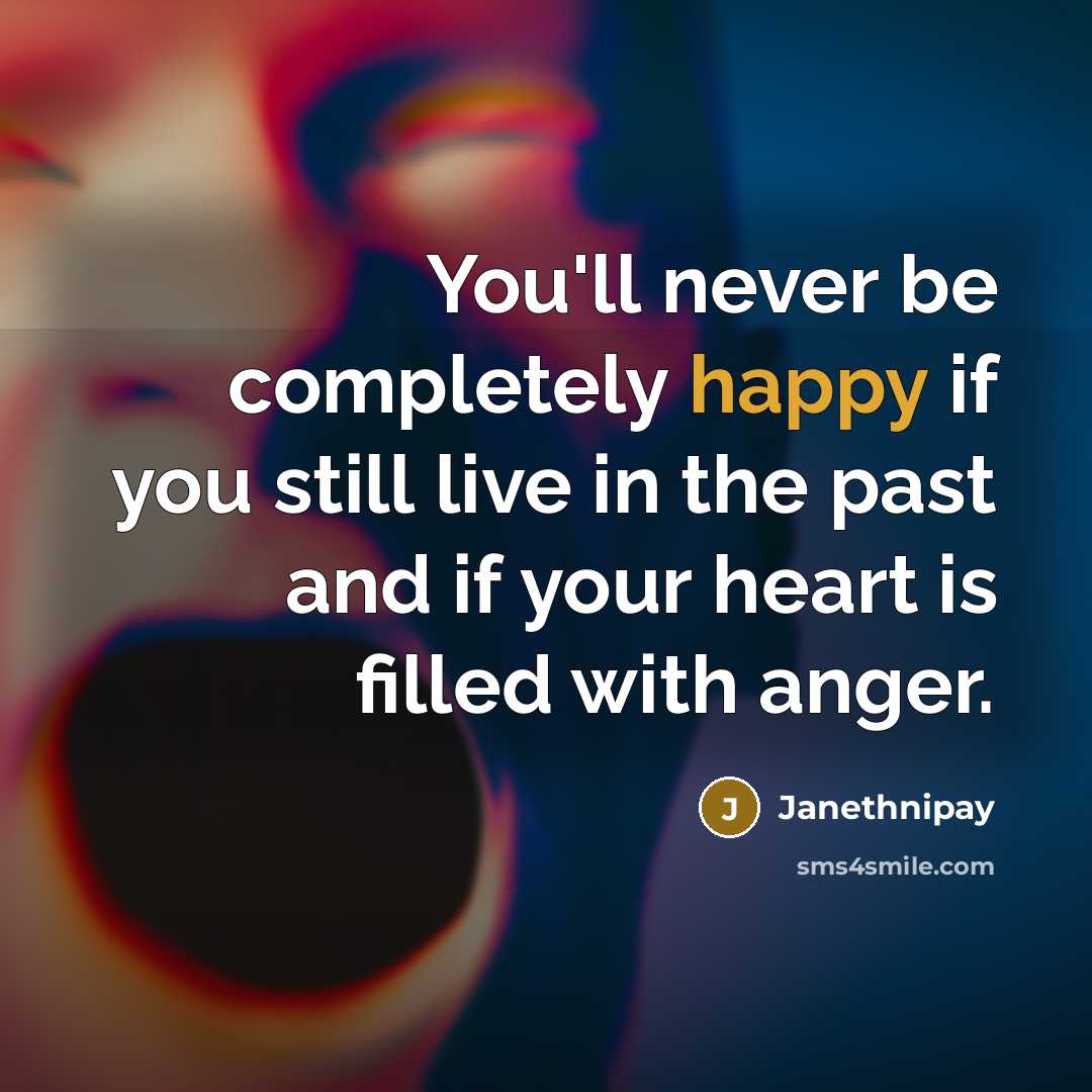 “You'll never be completely happy if you still live in…” quote by Janethnipay