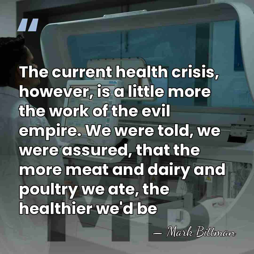 The current health crisis, however, is a little more the work of&hellip; - Mark Bittman
