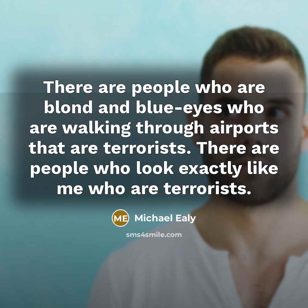 “There are people who are blond and blue-eyes who are…” quote by Michael Ealy