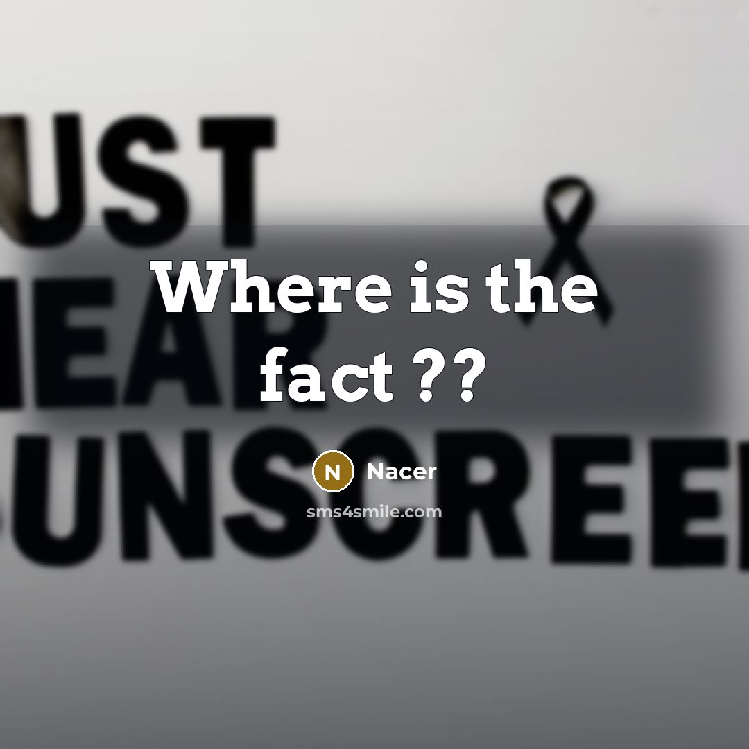 “Where is the fact ??” quote by Nacer