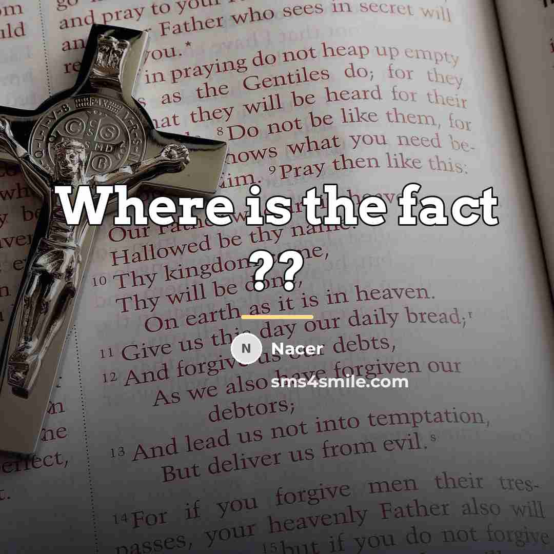 “Where is the fact ??…” quote by Nacer
