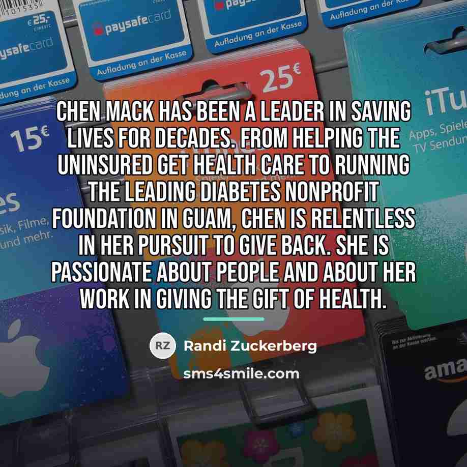 “Chen Mack has been a leader in saving lives for…” quote by Randi Zuckerberg