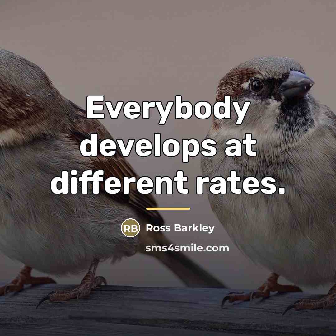 “Everybody develops at different rates.…” quote by Ross Barkley