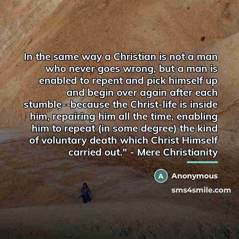 “In the same way a Christian is not a man…” quote by Anonymous