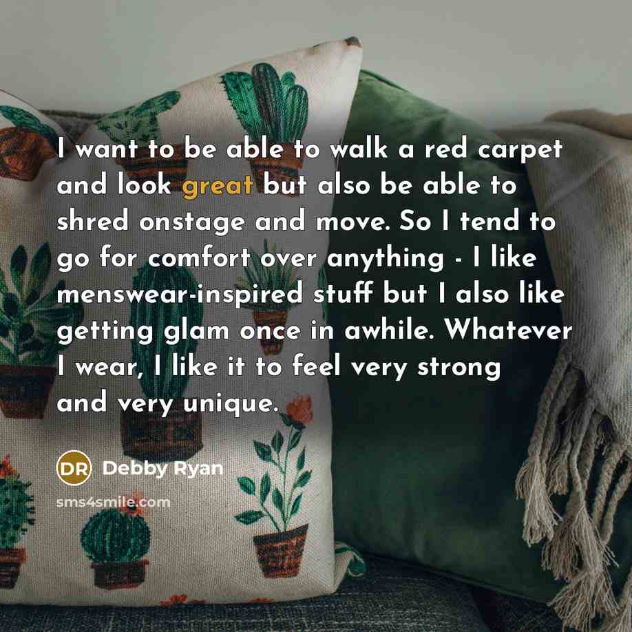 “I want to be able to walk a red carpet…” quote by Debby Ryan
