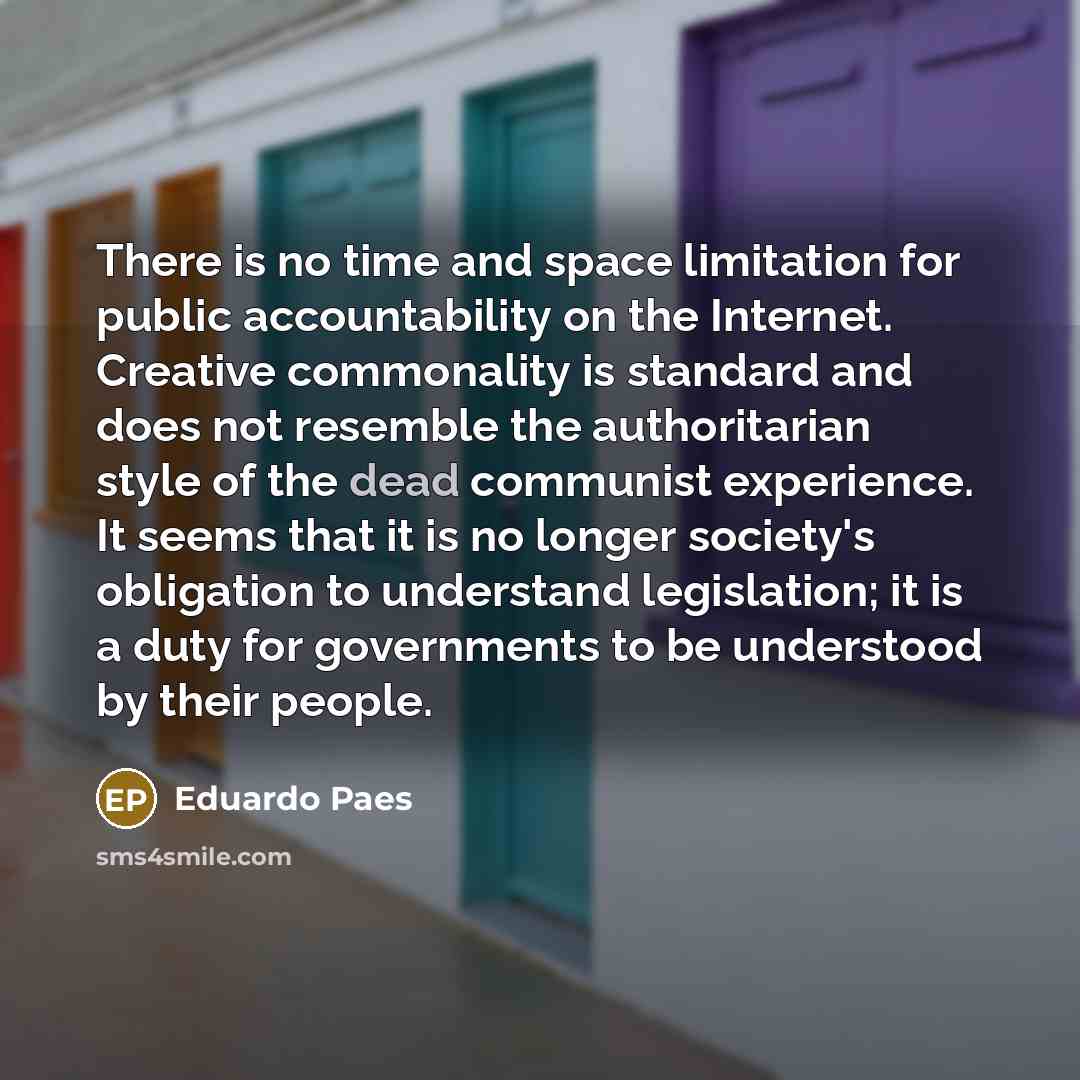 “There is no time and space limitation for public accountability…” quote by Eduardo Paes