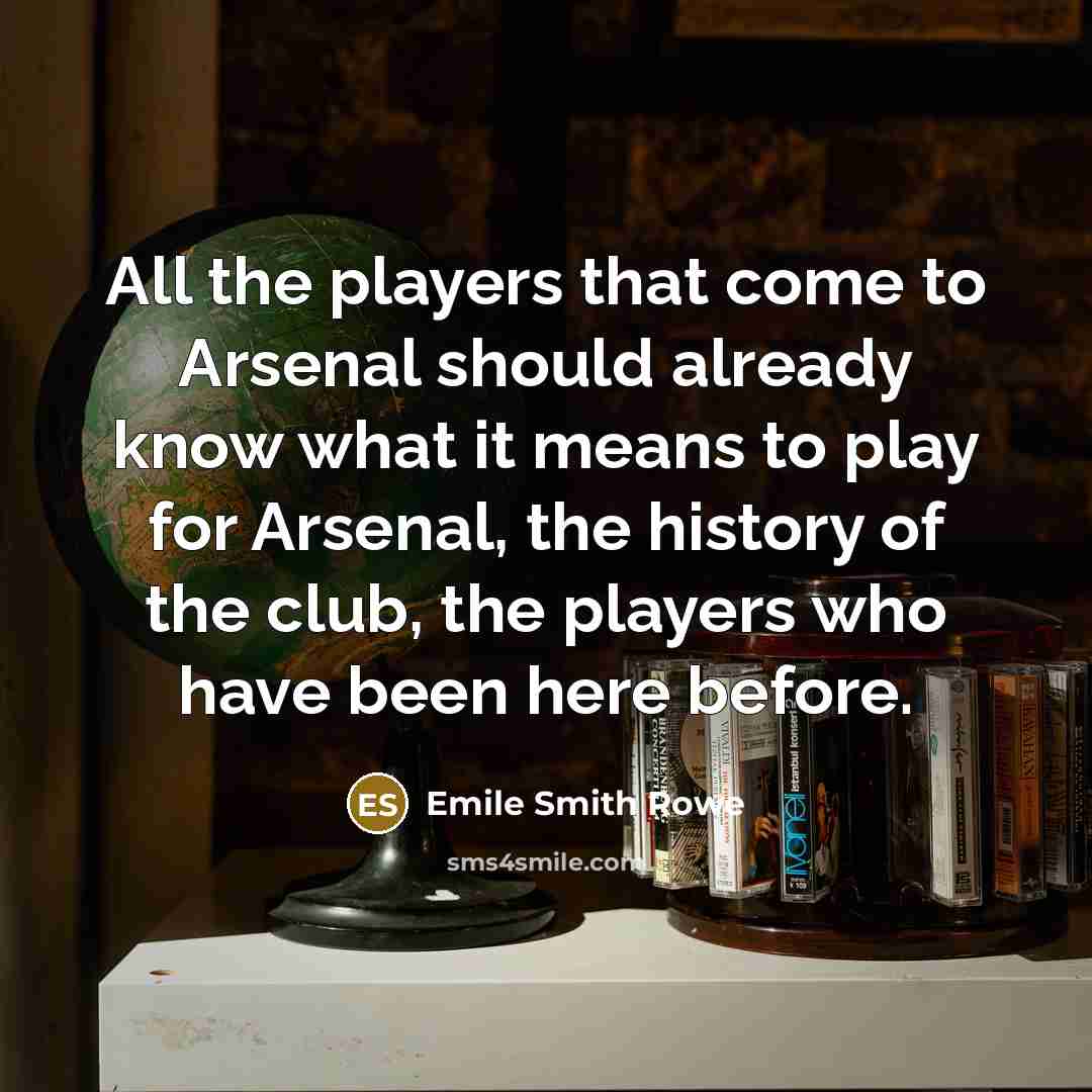 “All the players that come to Arsenal should already know…” quote by Emile Smith Rowe