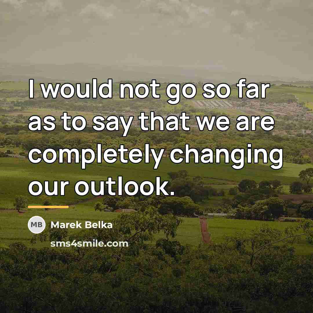 “I would not go so far as to say that…” quote by Marek Belka
