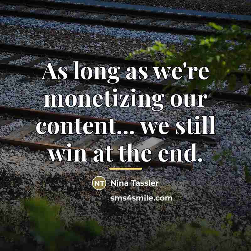 “As long as we're monetizing our content... we still win…” quote by Nina Tassler