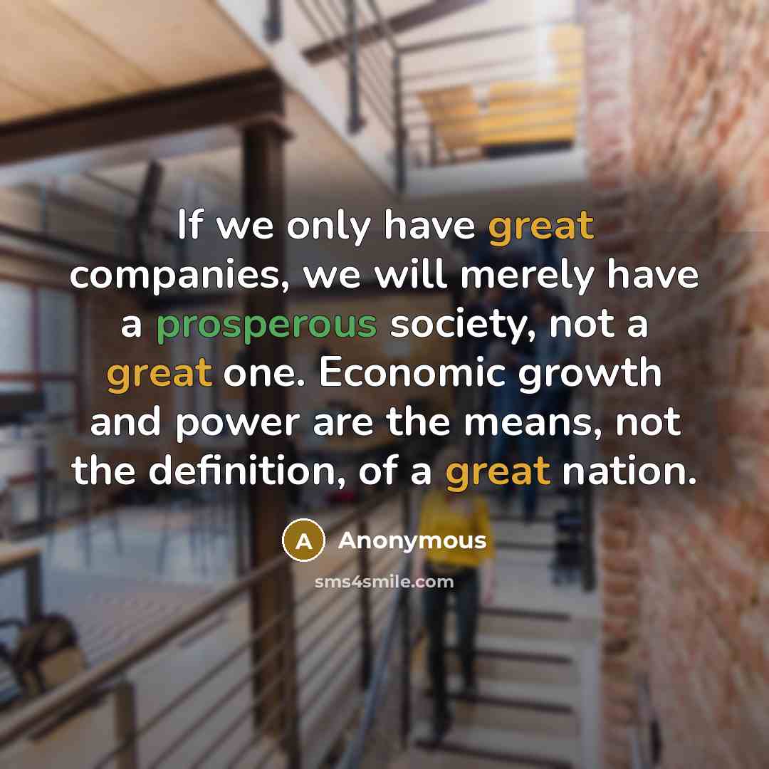 “If we only have great companies, we will merely have…” quote by Anonymous
