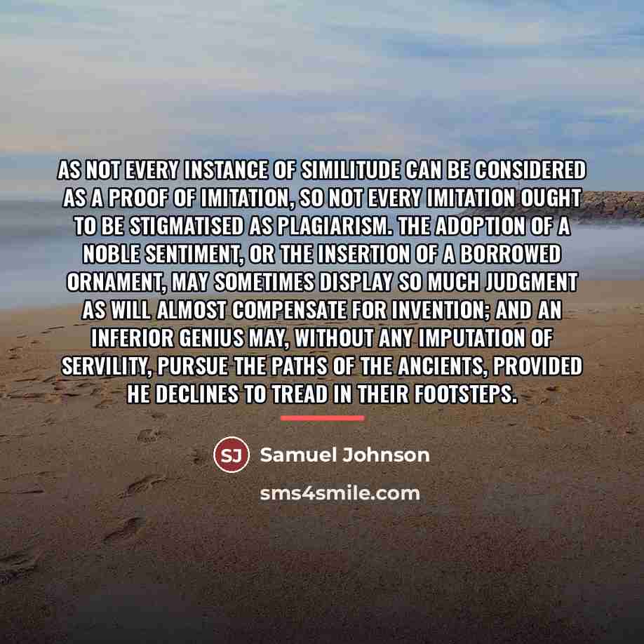 “As not every instance of similitude can be considered as…” quote by Samuel Johnson