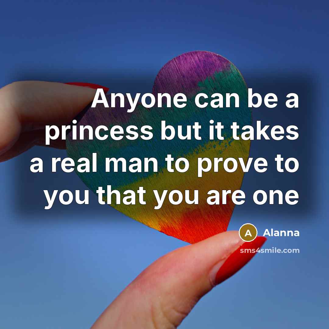 “Anyone can be a princess but it takes a real…” quote by Alanna