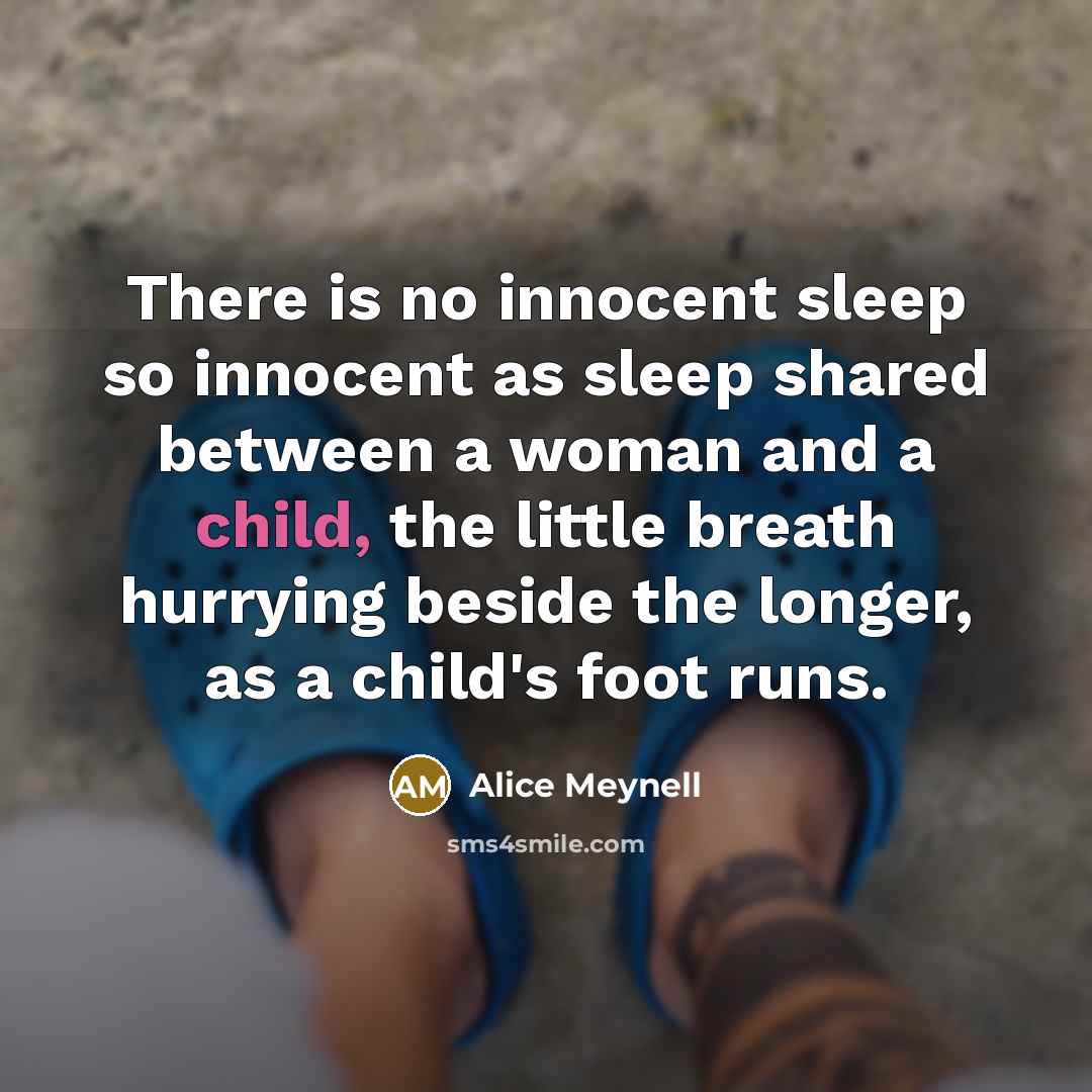 “There is no innocent sleep so innocent as sleep shared…” quote by Alice Meynell