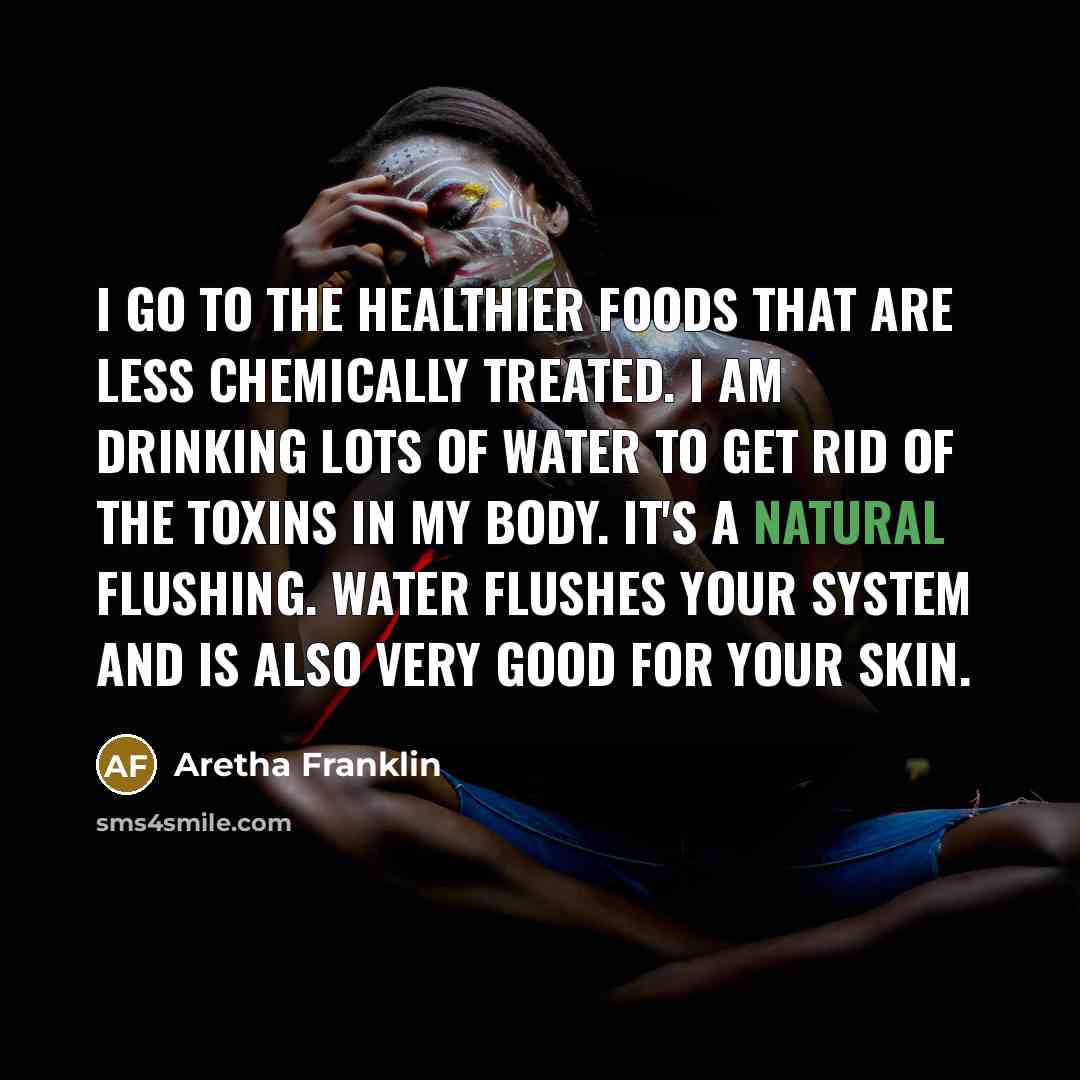 “I go to the healthier foods that are less chemically…” quote by Aretha Franklin