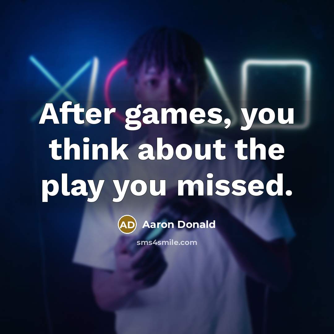 “After games, you think about the play you missed.…” quote by Aaron Donald