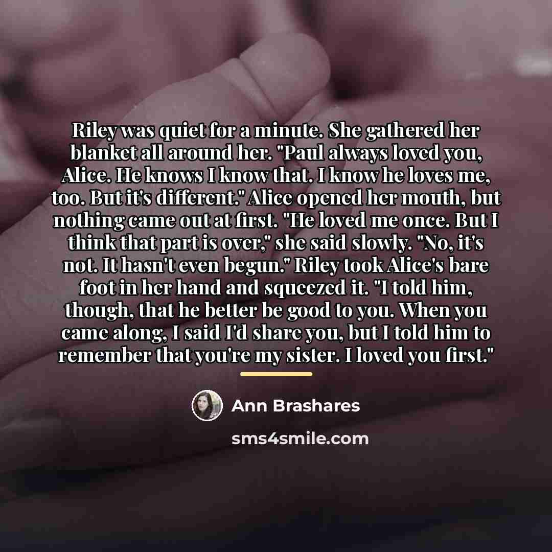 “Riley was quiet for a minute. She gathered her blanket…” quote by Ann Brashares