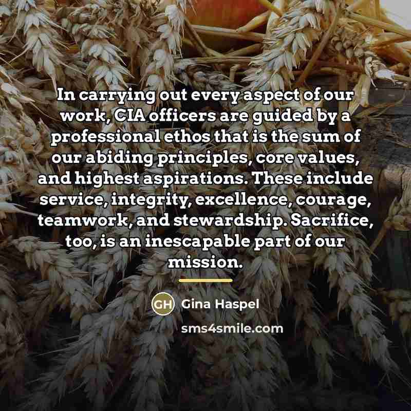 “In carrying out every aspect of our work, CIA officers…” quote by Gina Haspel