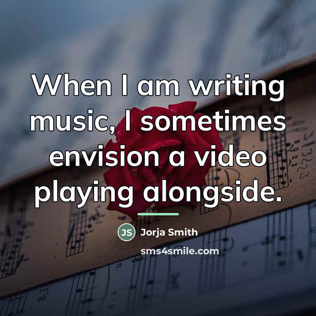 “When I am writing music, I sometimes envision a video…” quote by Jorja Smith