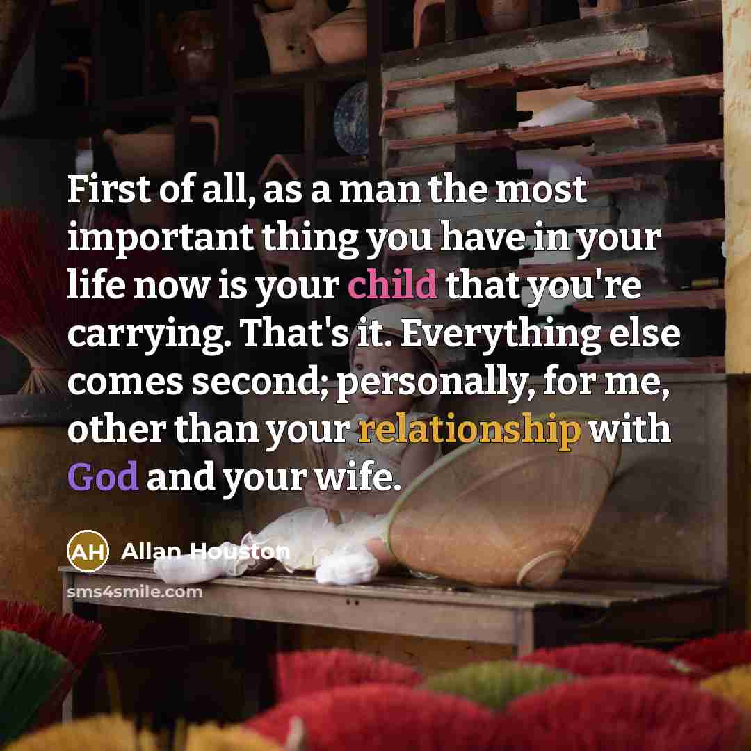 “First of all, as a man the most important thing…” quote by Allan Houston
