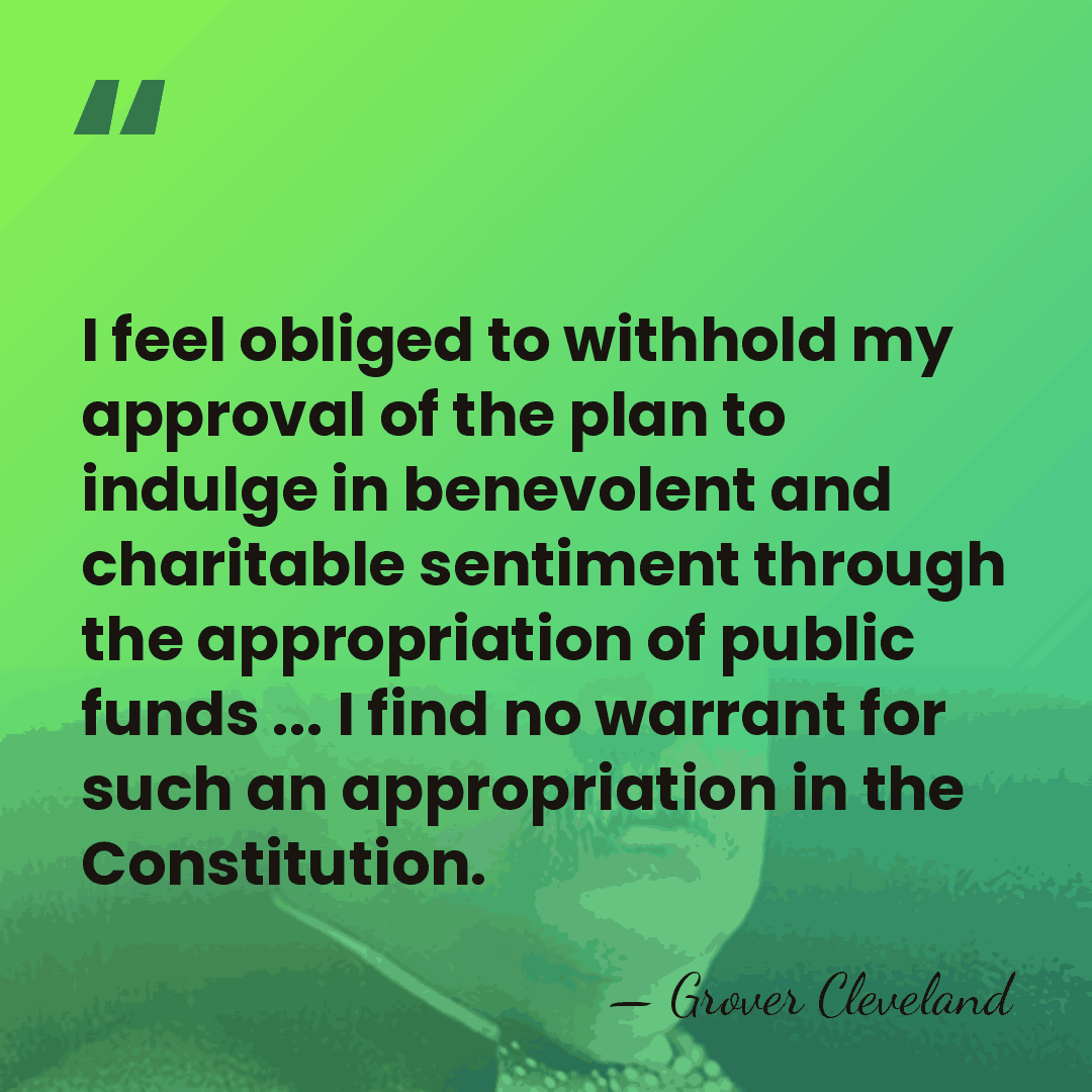 I feel obliged to withhold my approval of the plan to indulge&hellip; - Grover Cleveland
