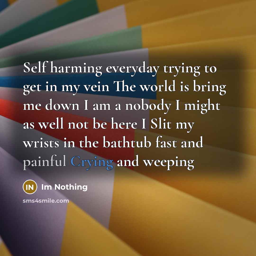 “Self harming everyday trying to get in my vein The…” quote by Im Nothing