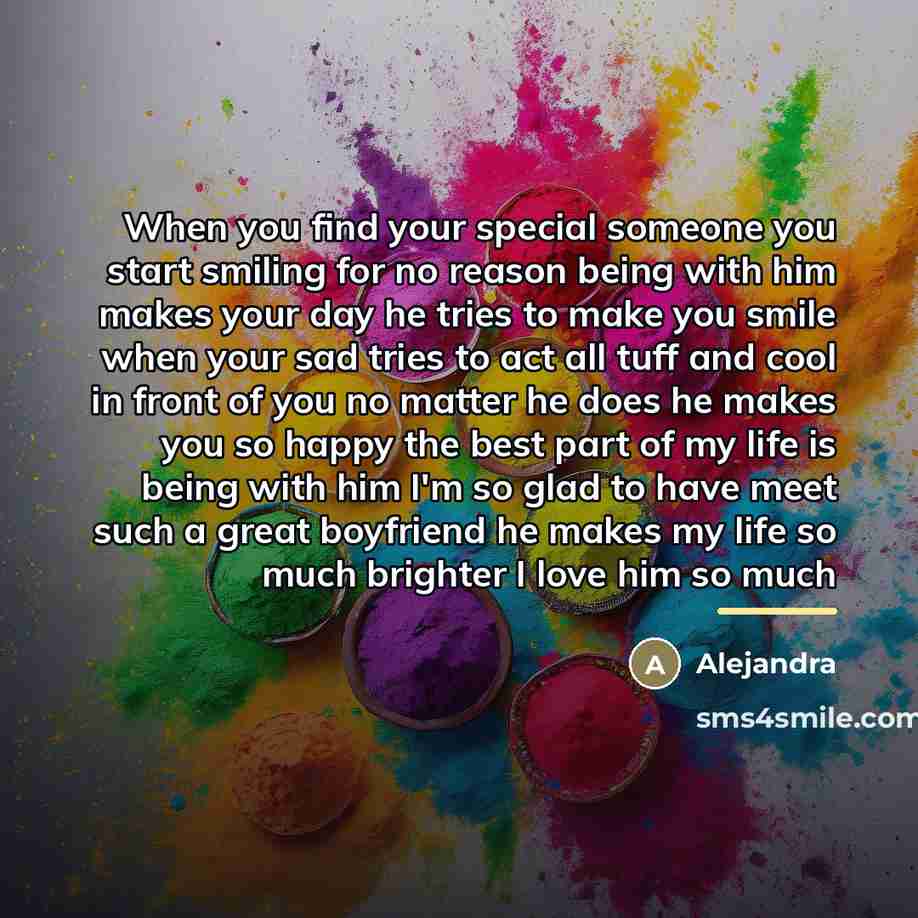 “When you find your special someone you start smiling for…” quote by Alejandra