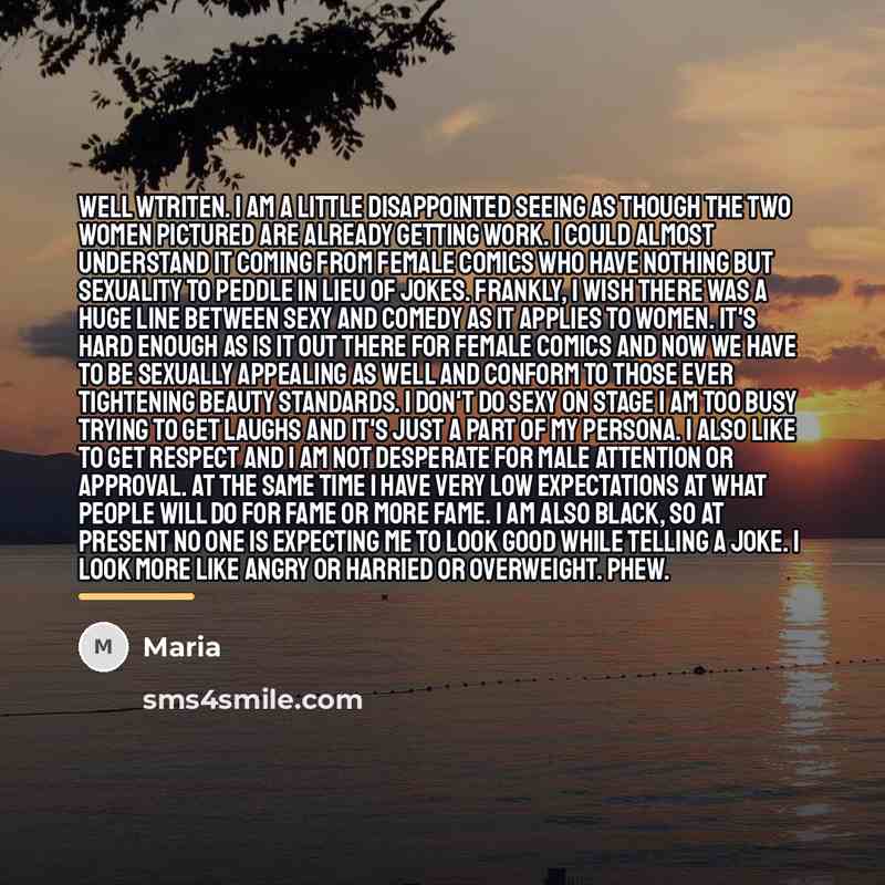 “Well wtriten. I am a little disappointed seeing as though…” quote by Maria