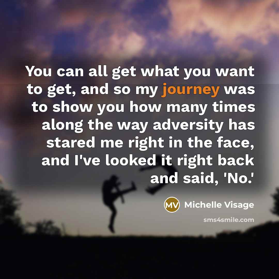 “You can all get what you want to get, and…” quote by Michelle Visage