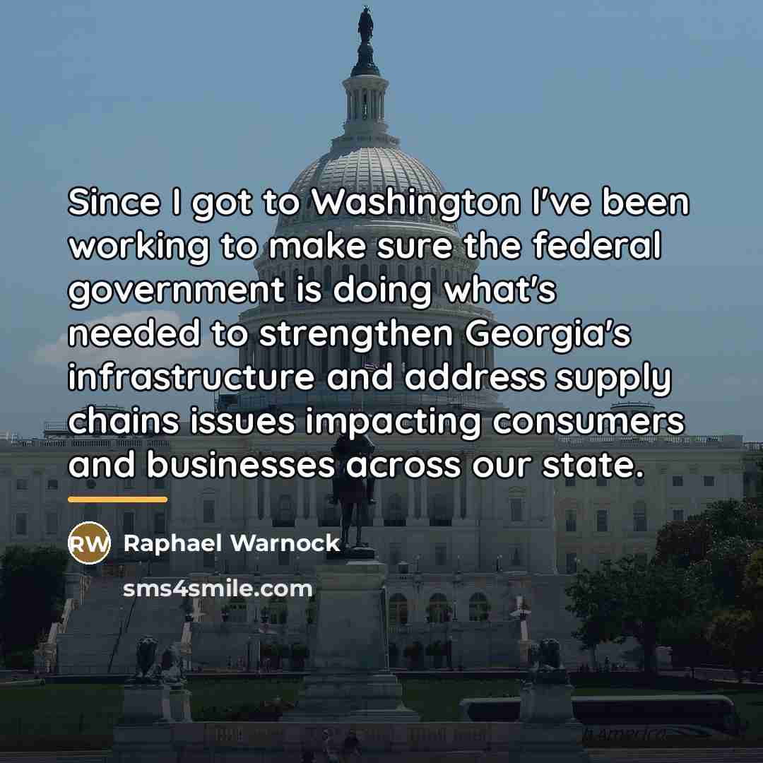 “Since I got to Washington I've been working to make…” quote by Raphael Warnock