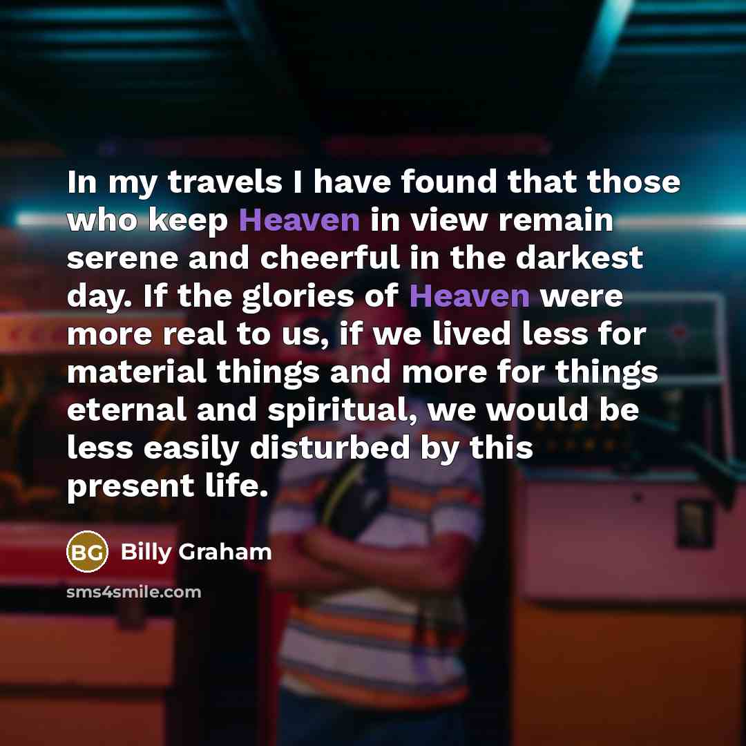 “In my travels I have found that those who keep…” quote by Billy Graham
