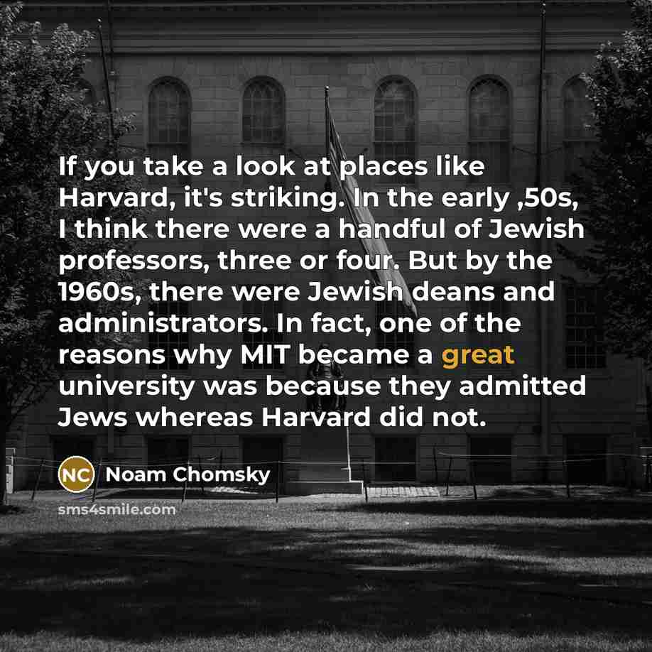 “If you take a look at places like Harvard, it's…” quote by Noam Chomsky