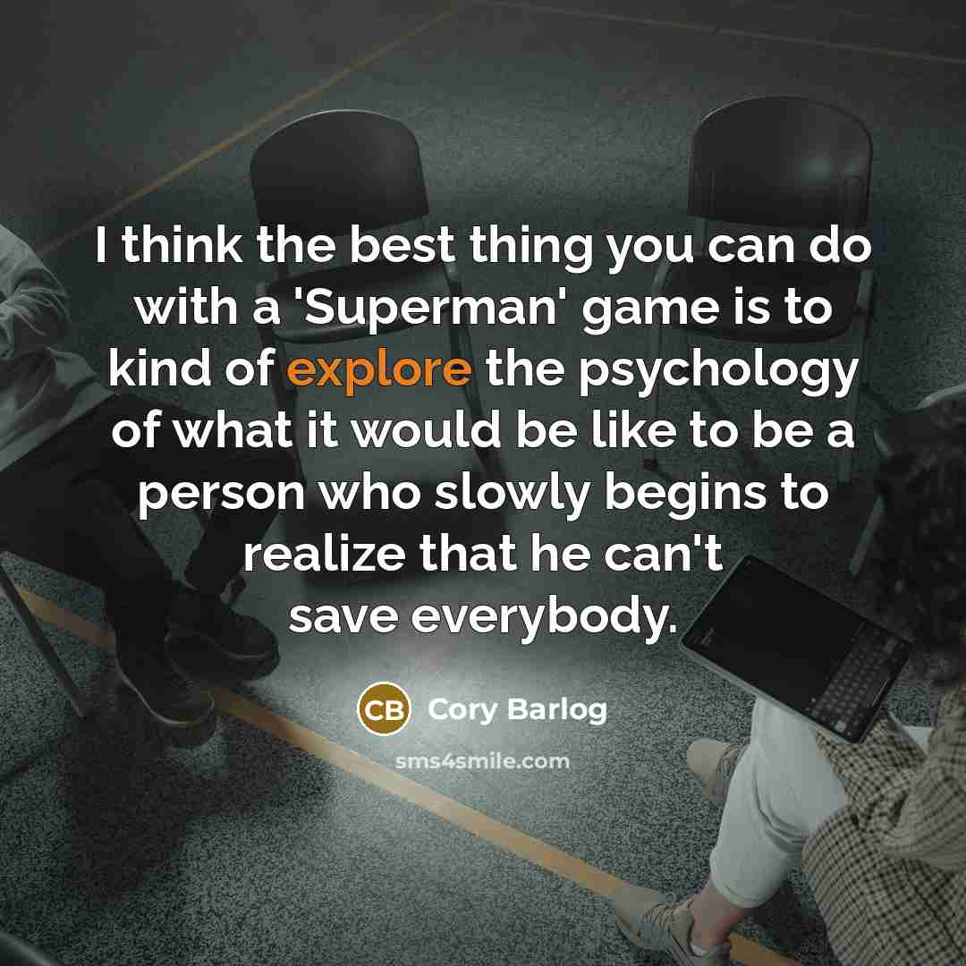 “I think the best thing you can do with a…” quote by Cory Barlog