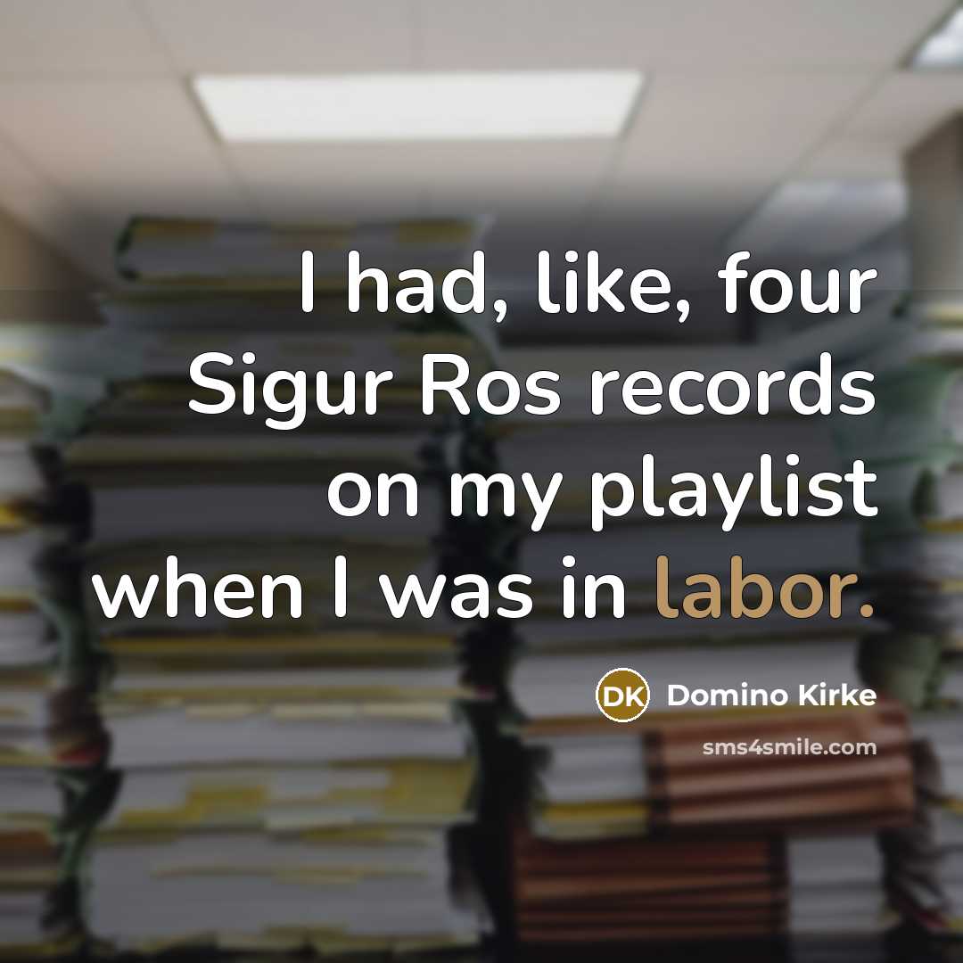 “I had, like, four Sigur Ros records on my playlist…” quote by Domino Kirke