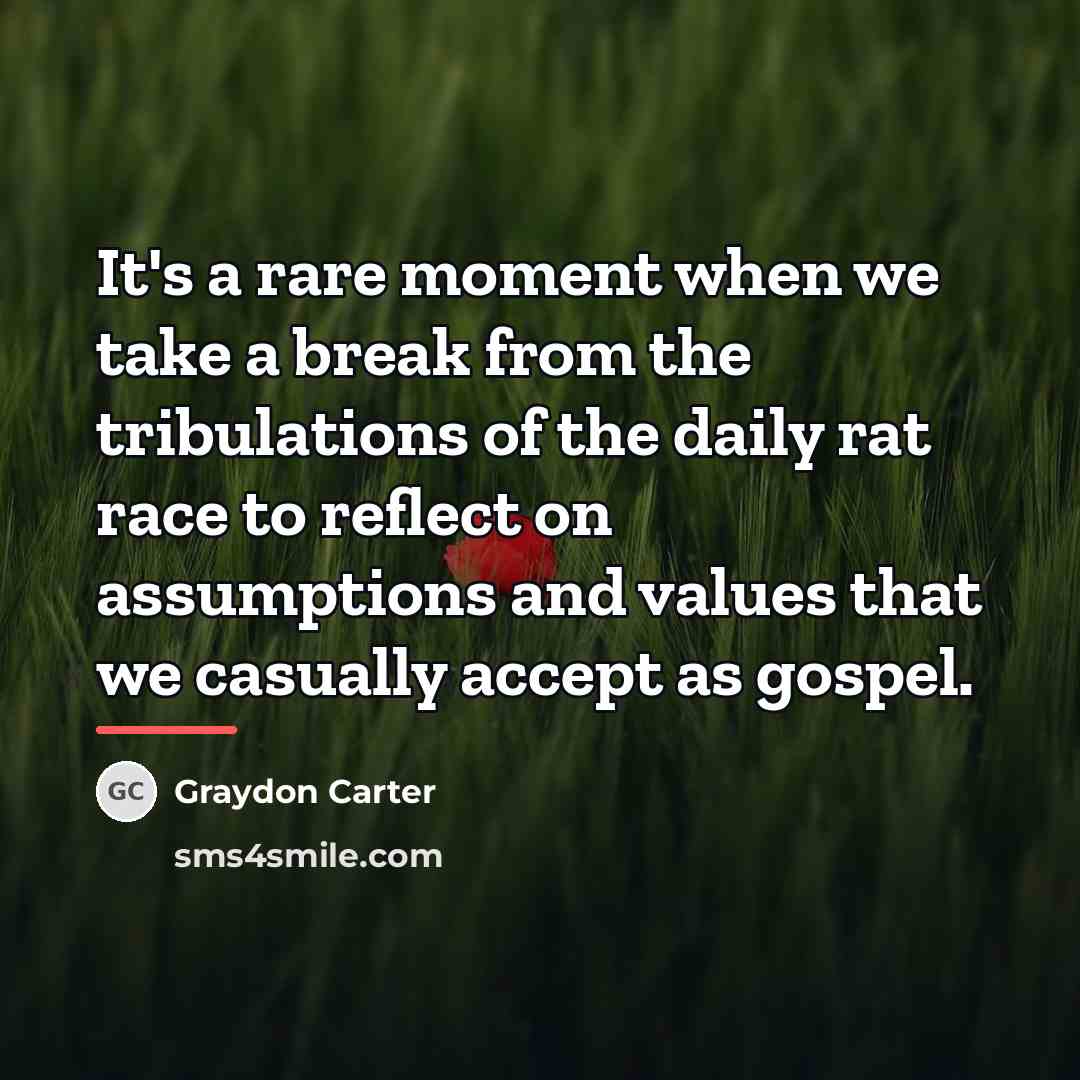 “It's a rare moment when we take a break from…” quote by Graydon Carter