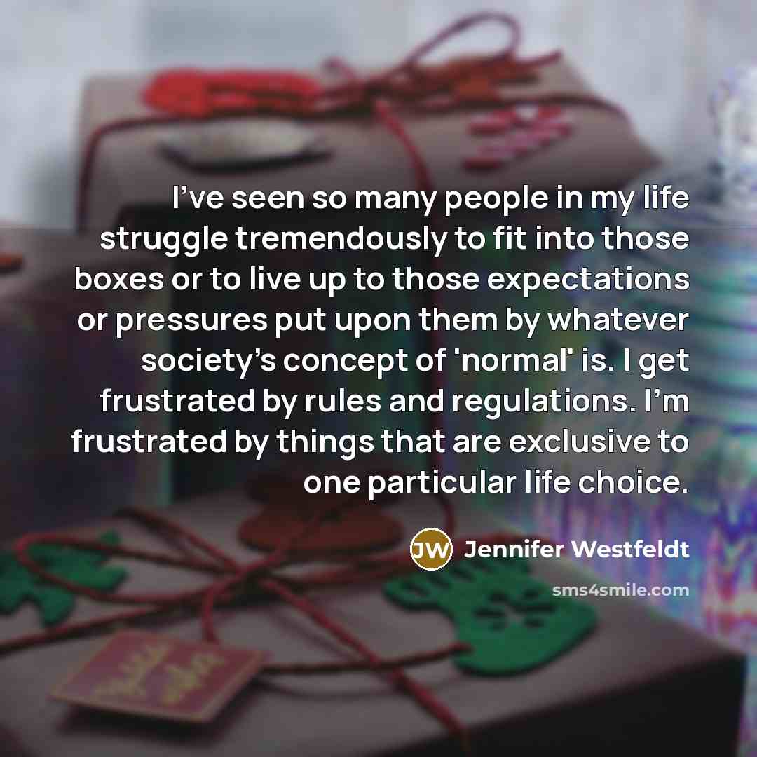 “I've seen so many people in my life struggle tremendously…” quote by Jennifer Westfeldt