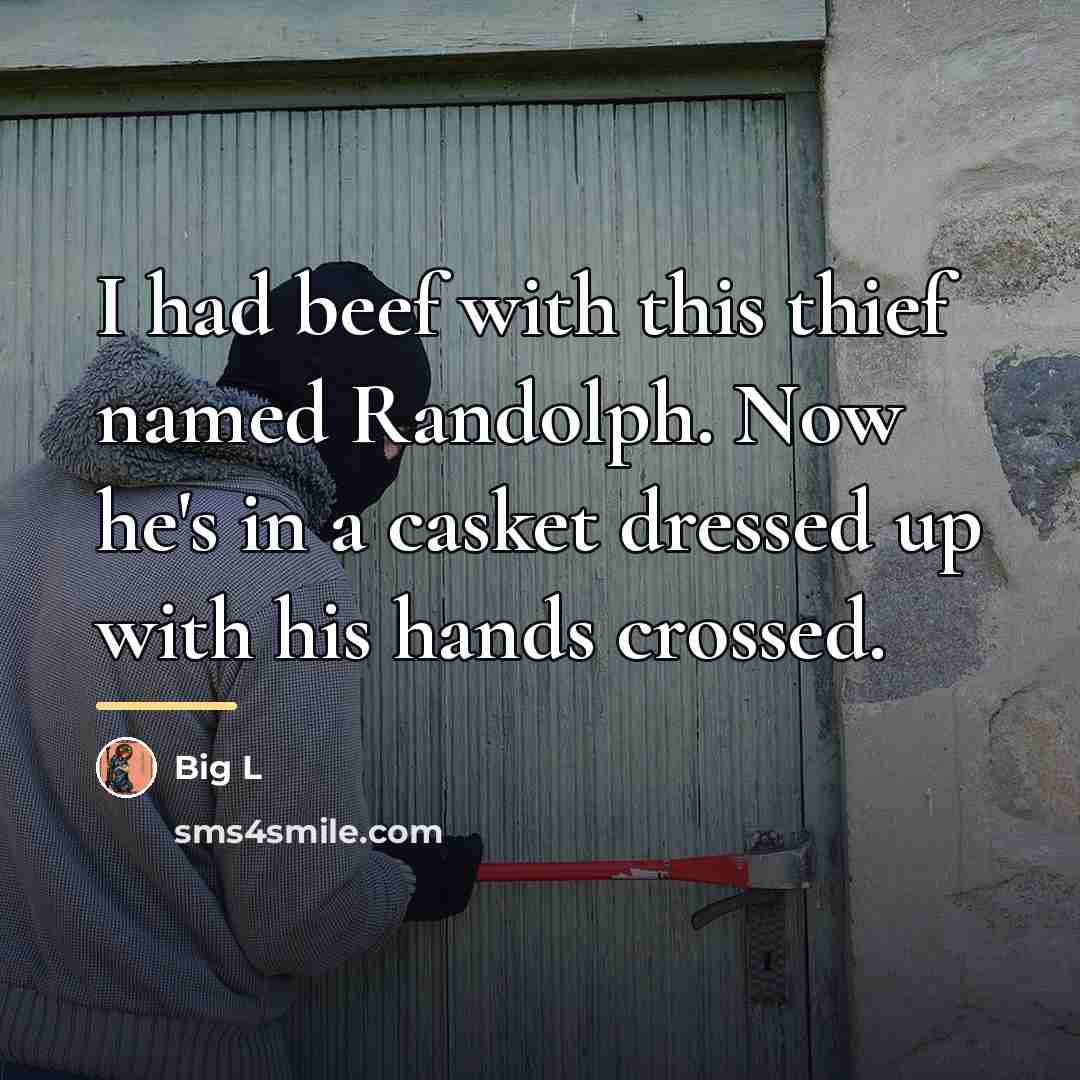 “I had beef with this thief named Randolph. Now he's…” quote by Big L