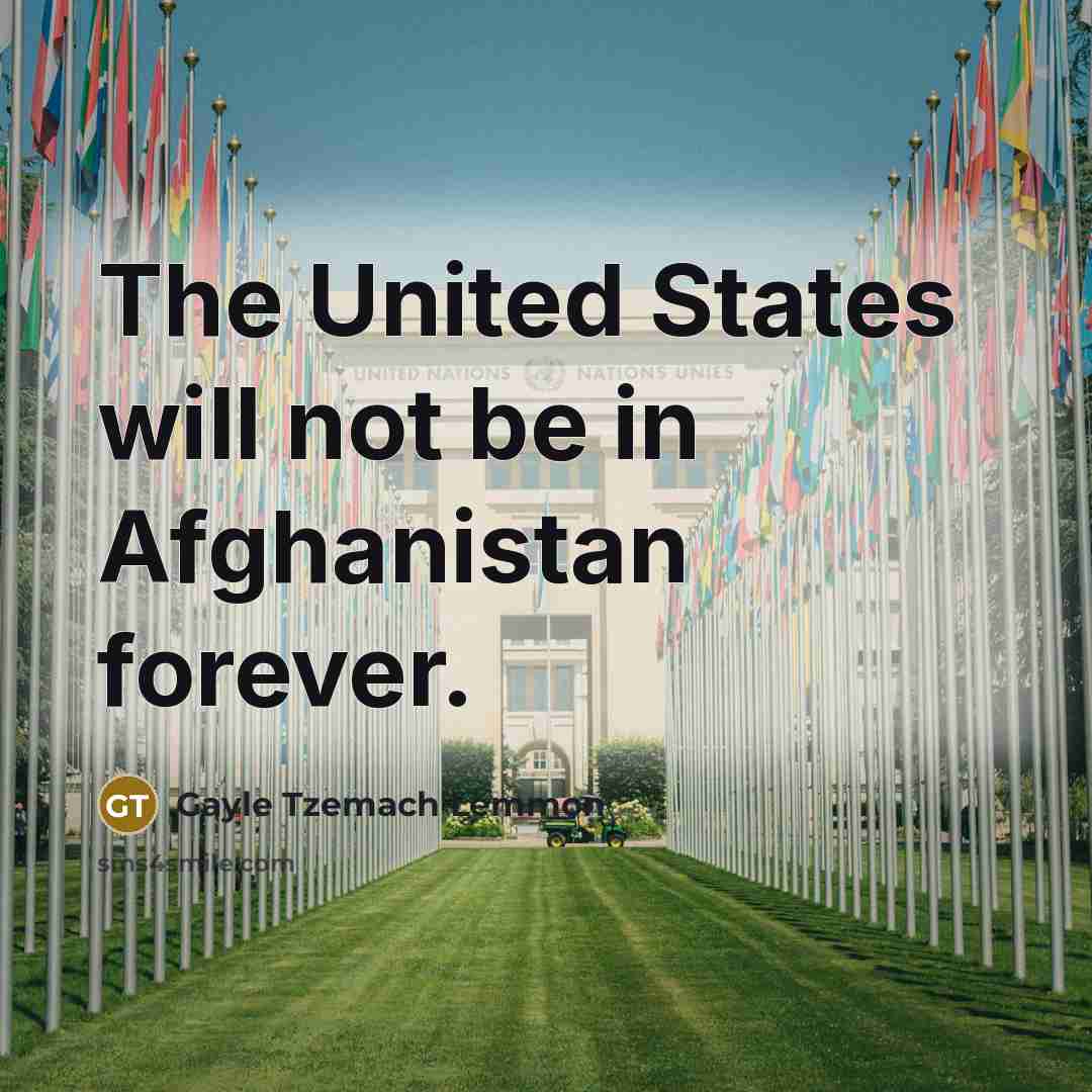 “The United States will not be in Afghanistan forever.…” quote by Gayle Tzemach Lemmon