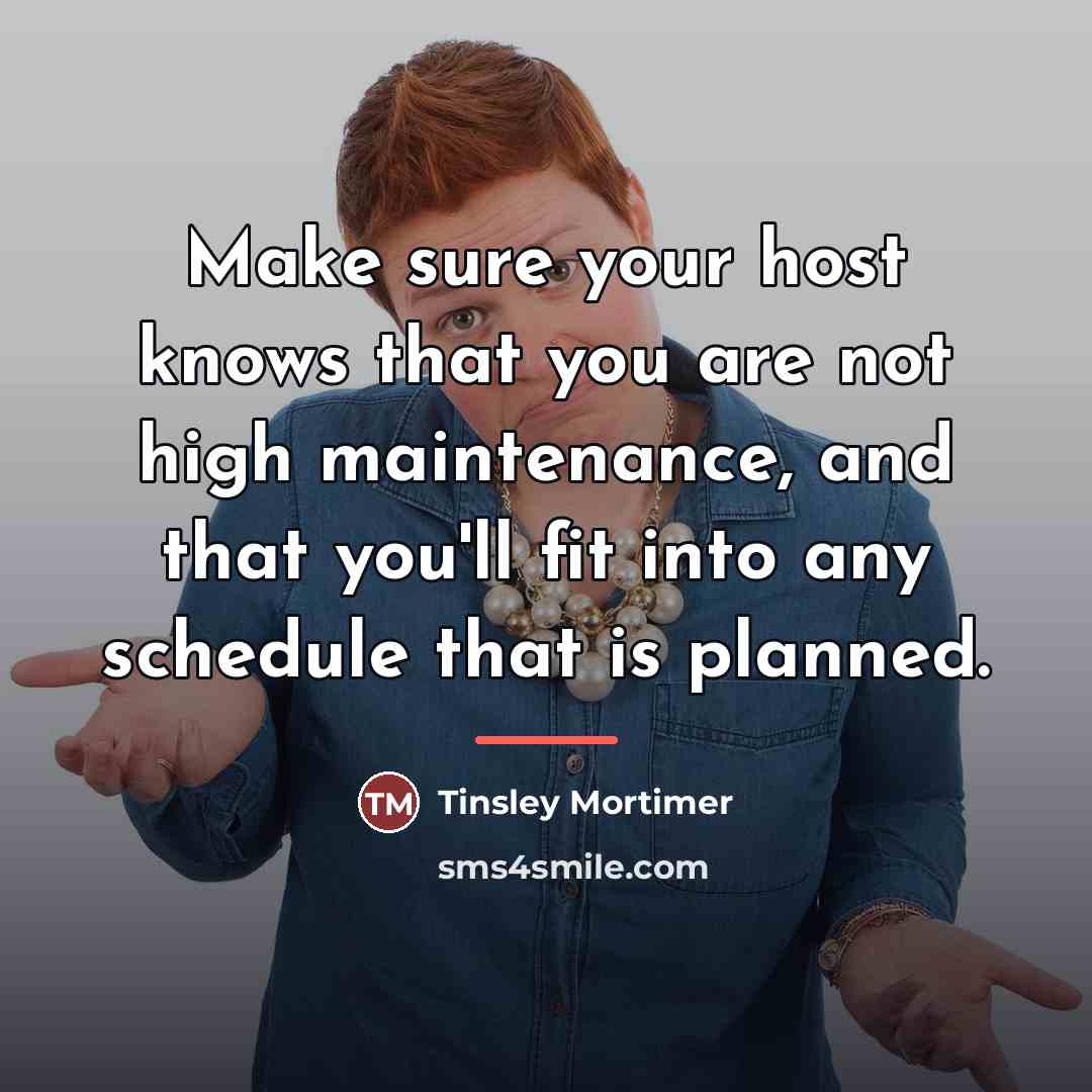 “Make sure your host knows that you are not high…” quote by Tinsley Mortimer