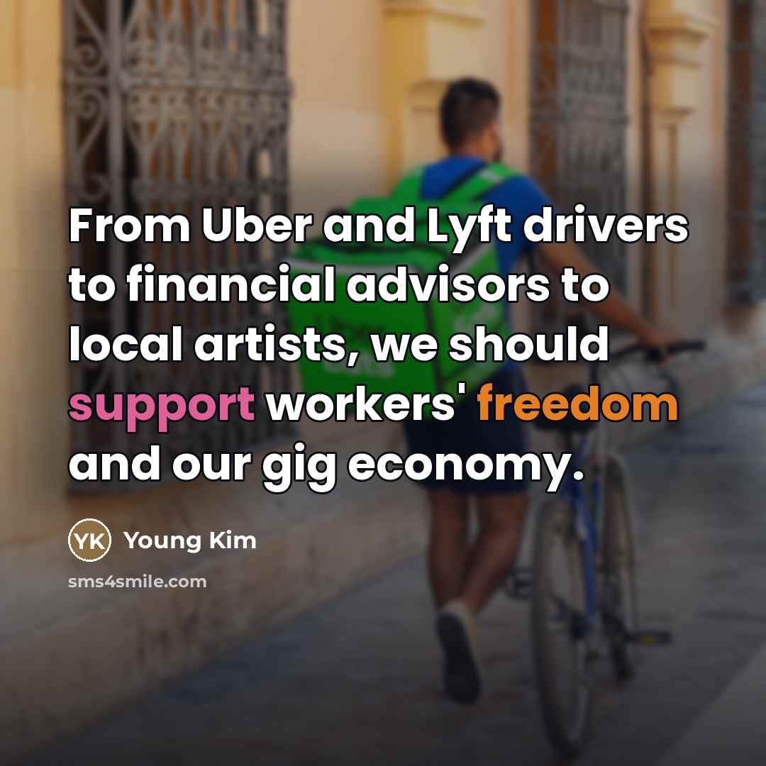 “From Uber and Lyft drivers to financial advisors to local…” quote by Young Kim