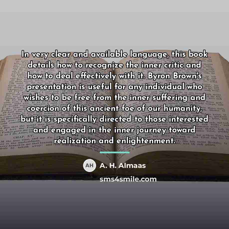 “In very clear and available language, this book details how…” quote by A. H. Almaas