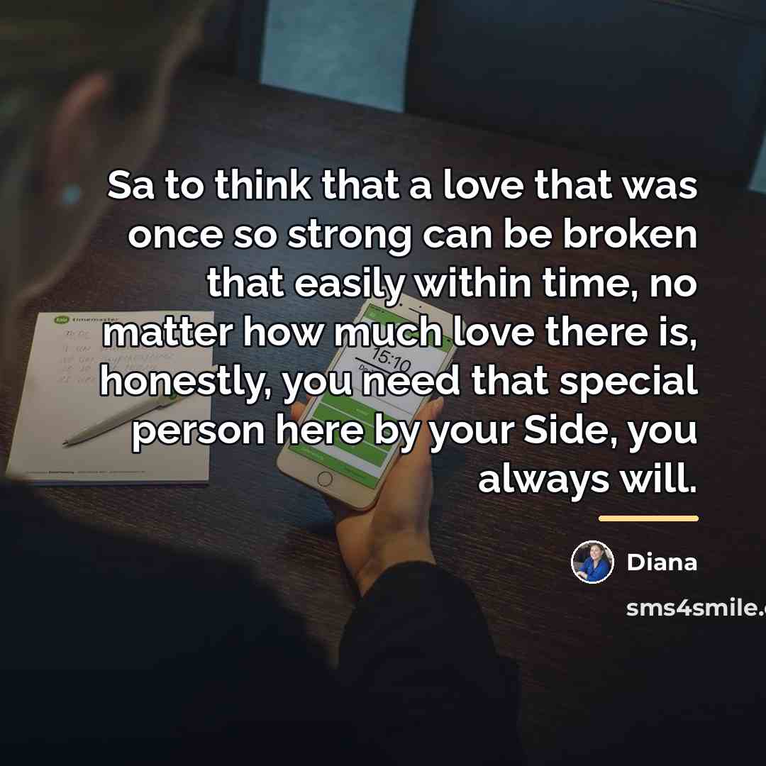 “Sa to think that a love that was once so…” quote by Diana