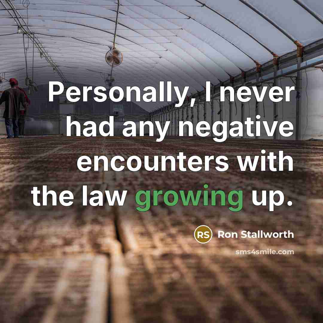 “Personally, I never had any negative encounters with the law…” quote by Ron Stallworth