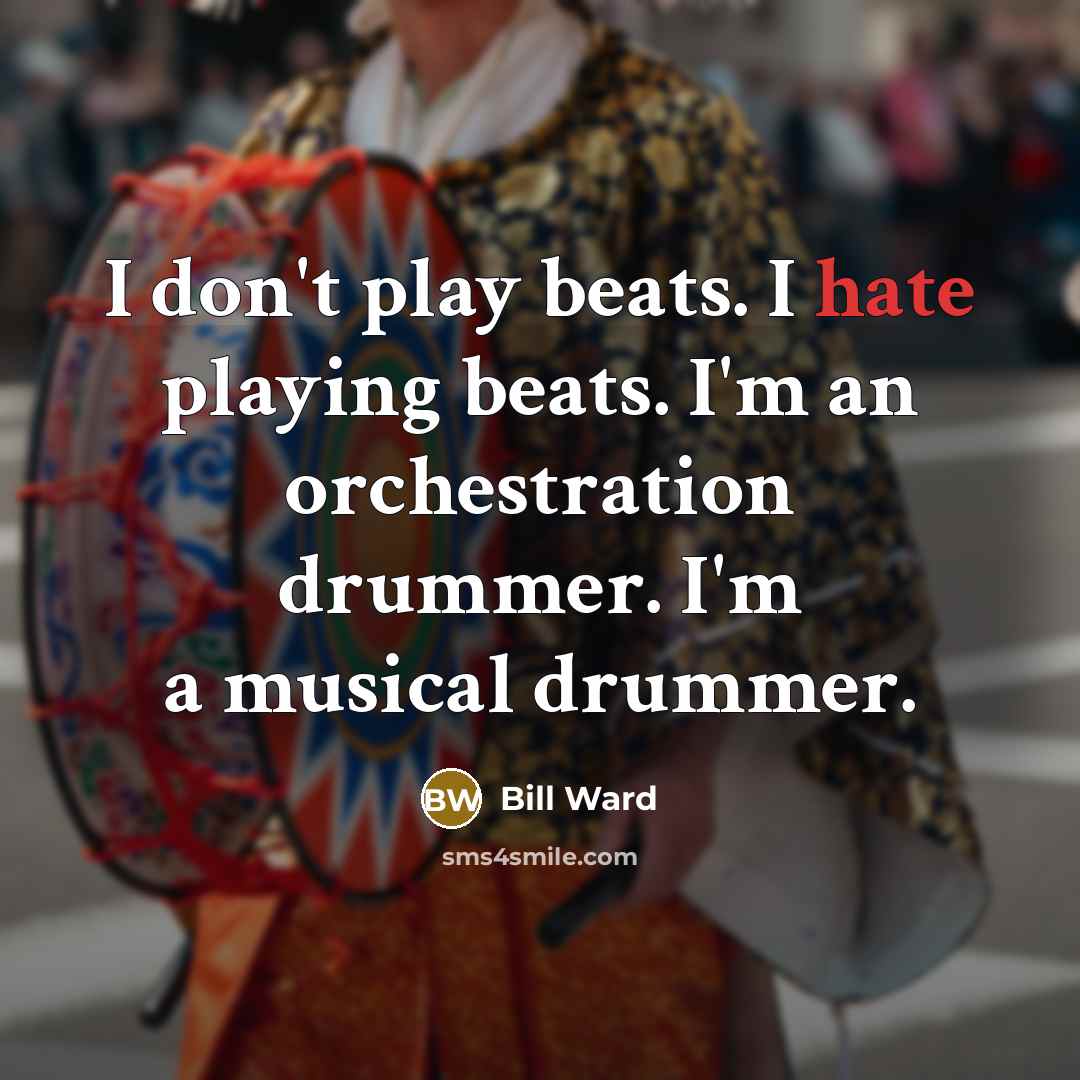 “I don't play beats. I hate playing beats. I'm an…” quote by Bill Ward