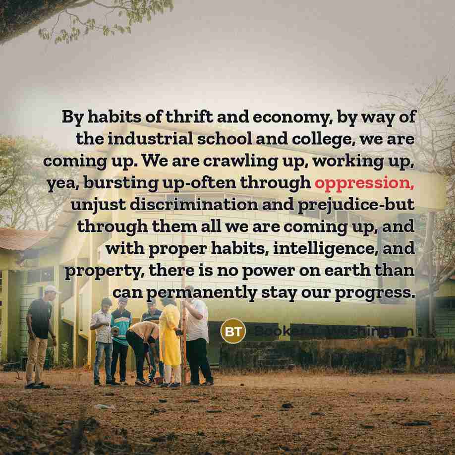 “By habits of thrift and economy, by way of the…” quote by Booker T. Washington