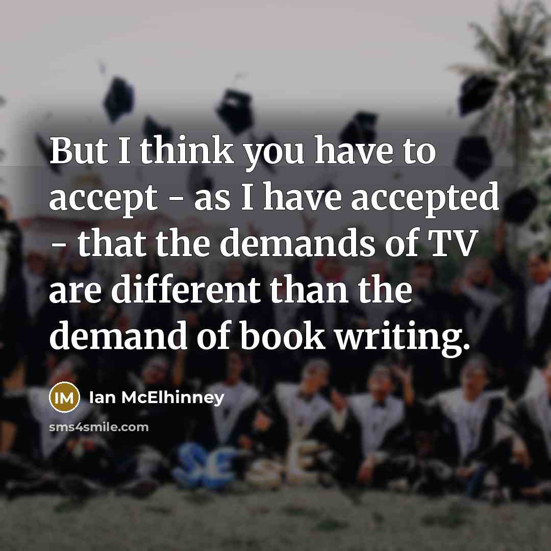 “But I think you have to accept - as I…” quote by Ian McElhinney