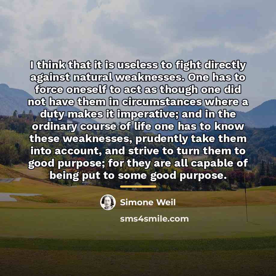 “I think that it is useless to fight directly against…” quote by Simone Weil