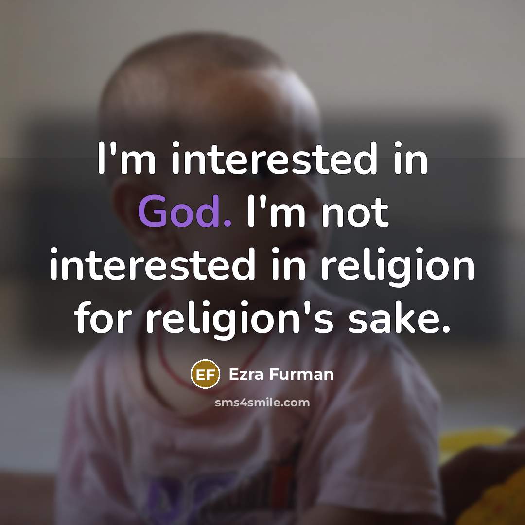 “I'm interested in God. I'm not interested in religion for…” quote by Ezra Furman