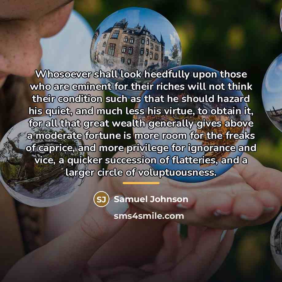 “Whosoever shall look heedfully upon those who are eminent for…” quote by Samuel Johnson