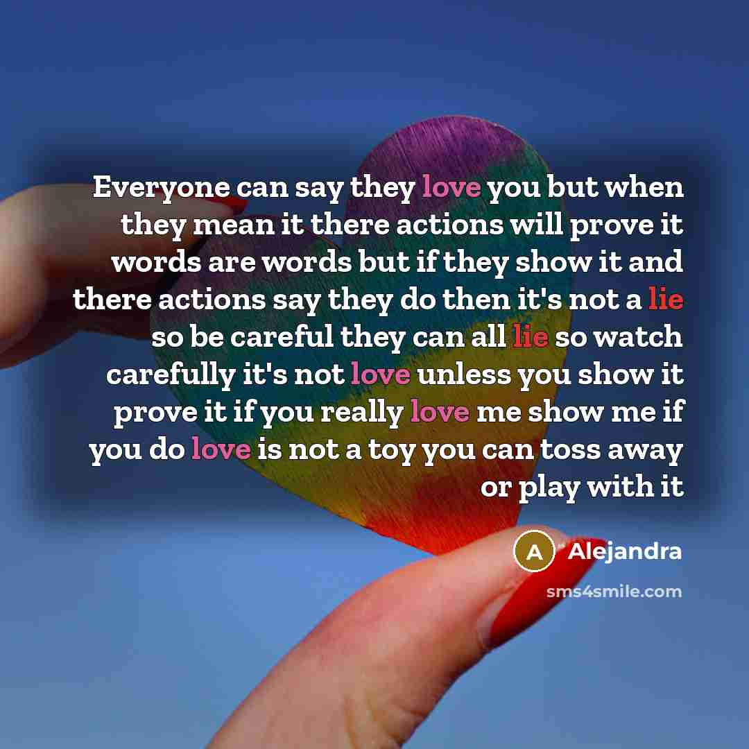 “Everyone can say they love you but when they mean…” quote by Alejandra