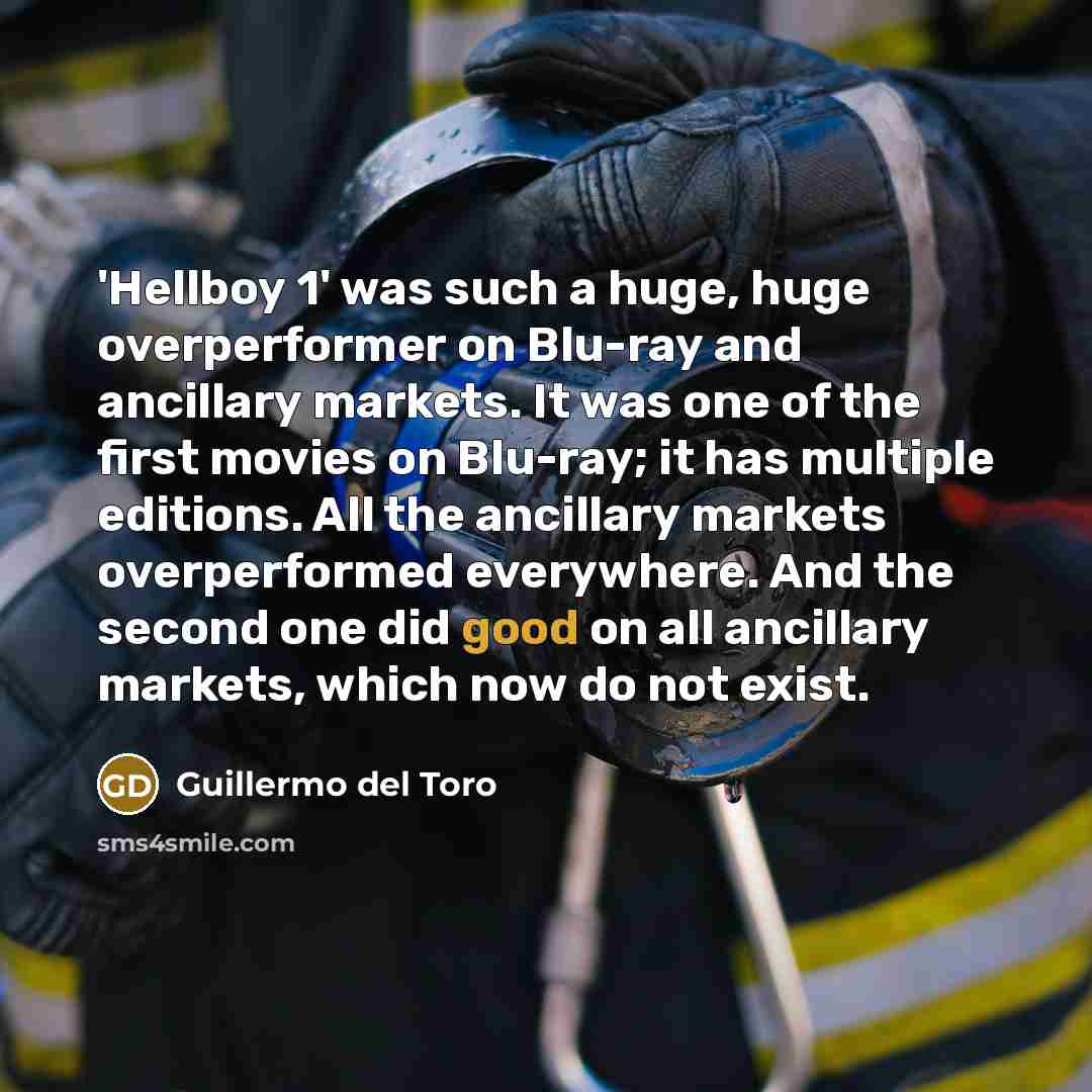 “'Hellboy 1' was such a huge, huge overperformer on Blu-ray…” quote by Guillermo del Toro